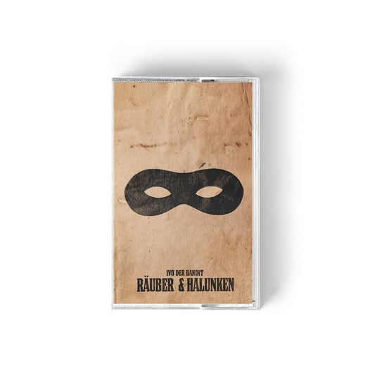 Ivo der Bandit - Räuber & Halunken Tape